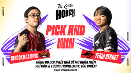 ‘Dự đoán hay – Nhận quà ngay’ cùng Horizon Cup: Sengoku Gaming vs Team Secret