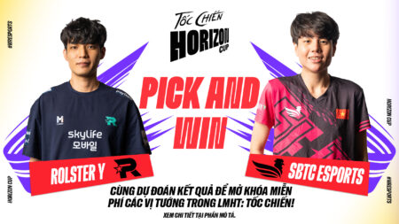 ‘Dự đoán hay – Nhận quà ngay’ cùng Horizon Cup: kt Rolster Y vs SBTC Esports