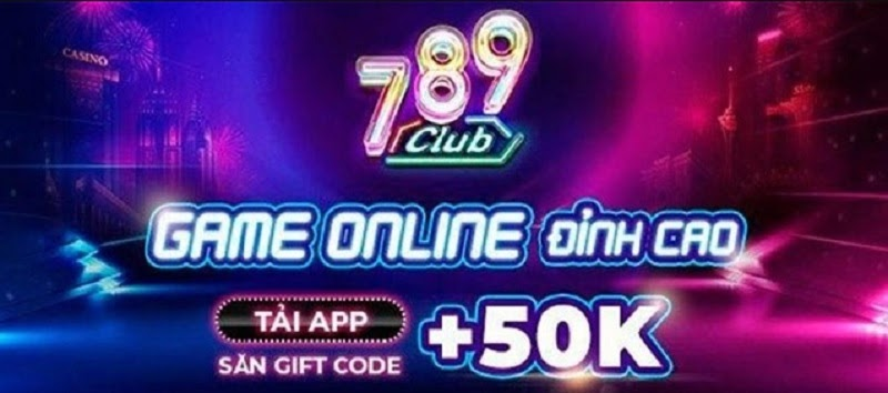 Tải 789CLUB Phiên Bản Mới Nhất 2025